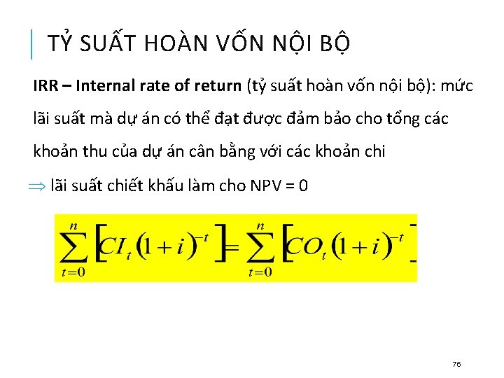 TỶ SUẤT HOÀN VỐN NỘI BỘ IRR – Internal rate of return (tỷ suất