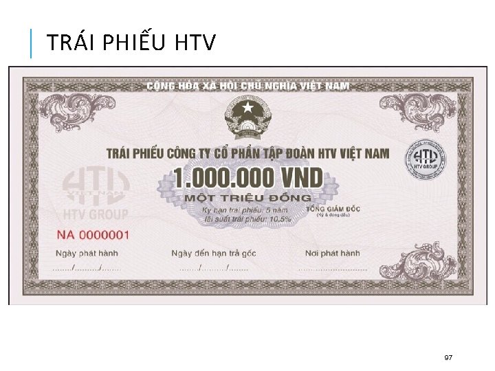 TRÁI PHIẾU HTV 97 