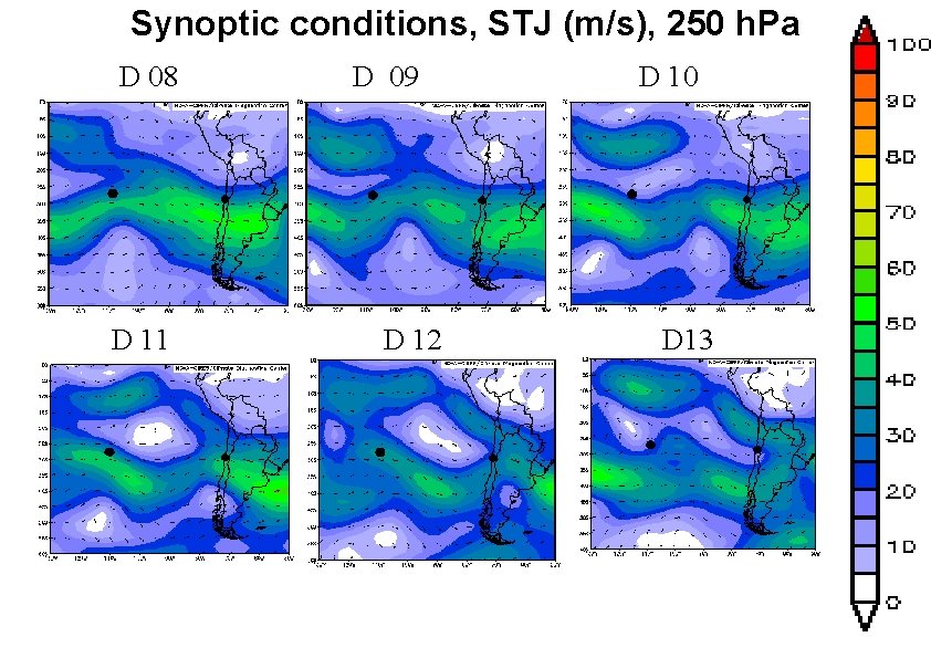 Synoptic conditions, STJ (m/s), 250 h. Pa D 08 D 11 D 09 D
