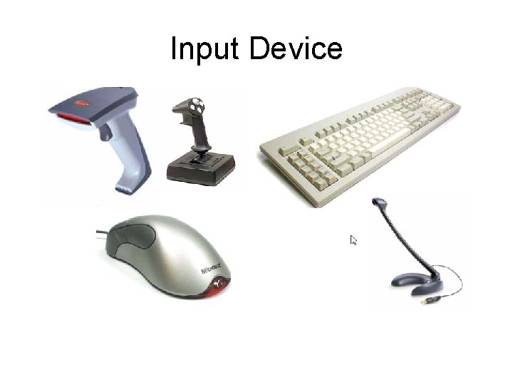 Input Device 
