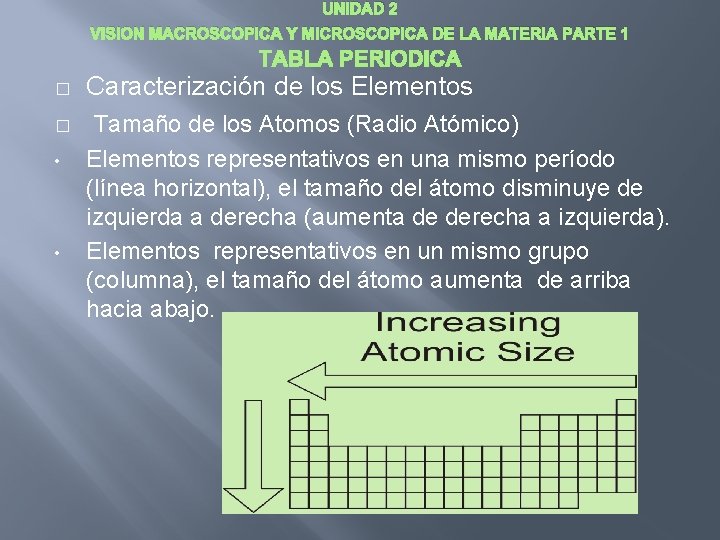 UNIDAD 2 VISION MACROSCOPICA Y MICROSCOPICA DE LA MATERIA PARTE 1 � Caracterización de