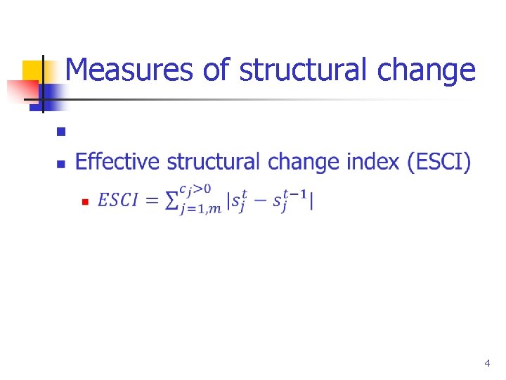 Measures of structural change n 4 