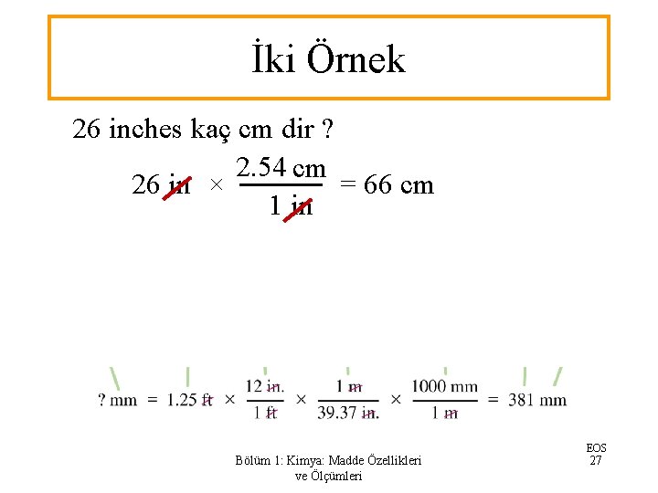 İki Örnek 26 inches kaç cm dir ? 2. 54 cm 26 in × İki Örnek 26 inches kaç cm dir ? 2. 54 cm 26 in ×