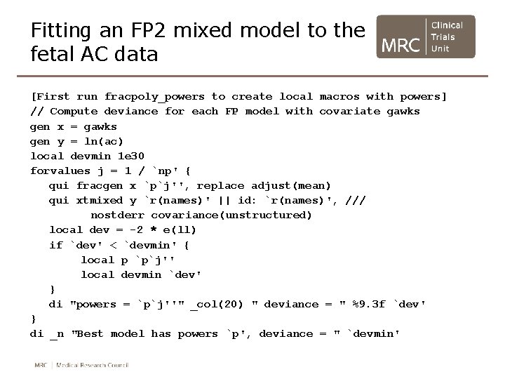 Fitting an FP 2 mixed model to the fetal AC data [First run fracpoly_powers Fitting an FP 2 mixed model to the fetal AC data [First run fracpoly_powers