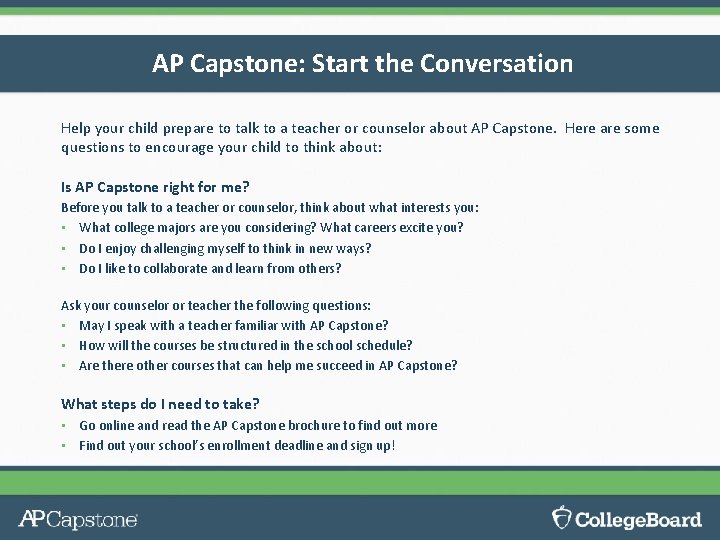 AP Capstone: Start the Conversation Help your child prepare to talk to a teacher