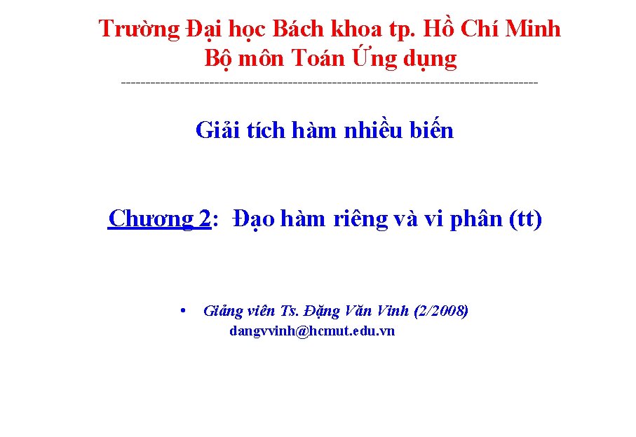 Trường Đại học Bách khoa tp. Hồ Chí Minh Bộ môn Toán Ứng dụng