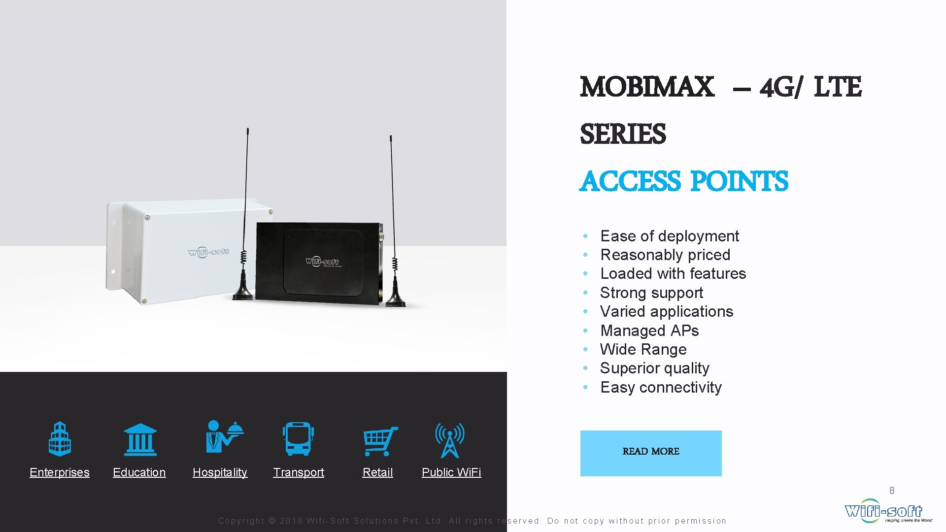 MOBIMAX – 4 G/ LTE SERIES ACCESS POINTS • • • Ease of deployment MOBIMAX – 4 G/ LTE SERIES ACCESS POINTS • • • Ease of deployment