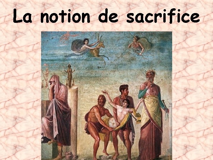 La notion de sacrifice 