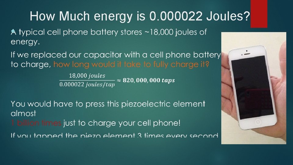 How Much energy is 0. 000022 Joules? 