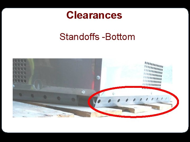 Clearances Standoffs -Bottom 