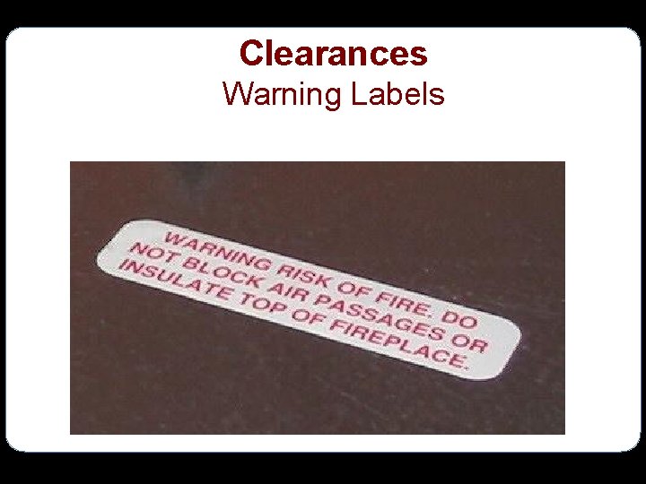 Clearances Warning Labels 