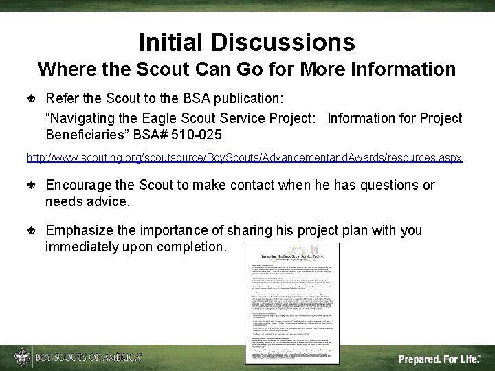 Initial Discussions Where the Scout Can Go for More Information Refer the Scout to