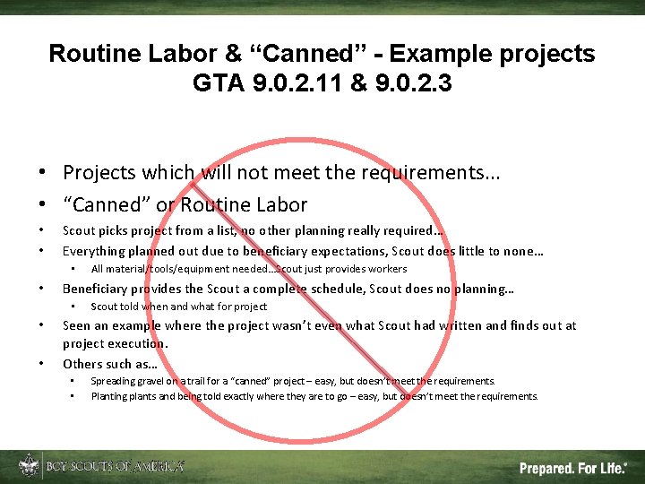 Routine Labor & “Canned” - Example projects GTA 9. 0. 2. 11 & 9.