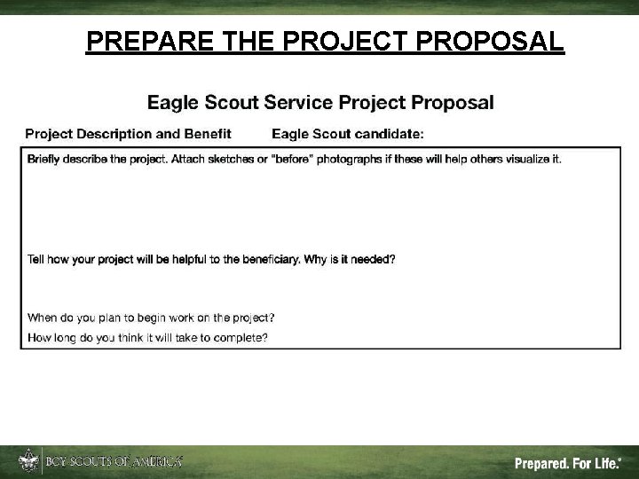 PREPARE THE PROJECT PROPOSAL 