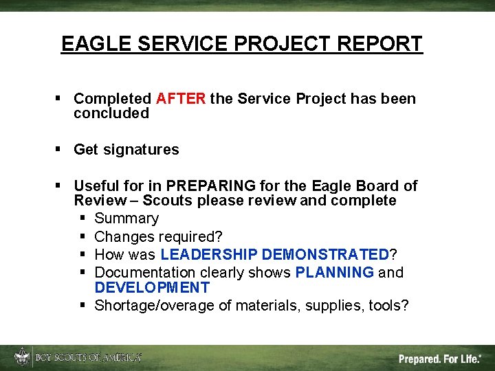 EAGLE SERVICE PROJECT REPORT § Completed AFTER the Service Project has been concluded §