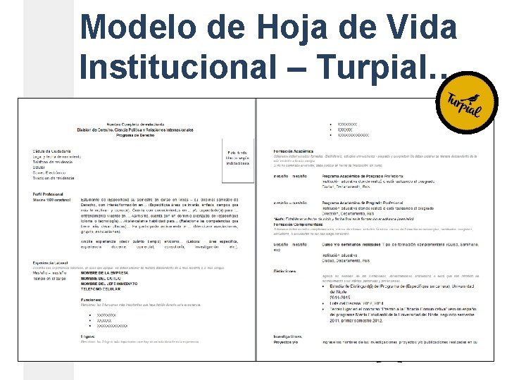 Modelo de Hoja de Vida Institucional – Turpial… Modelo de Hoja de Vida Institucional – Turpial…