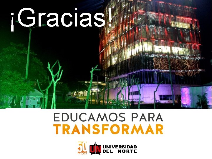 ¡Gracias! ¡Gracias!