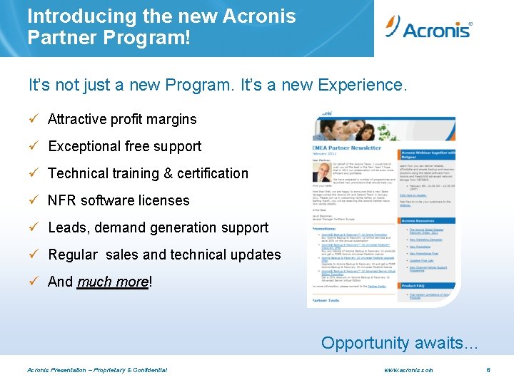 Introducing the new Acronis Partner Program! It’s not just a new Program. It’s a