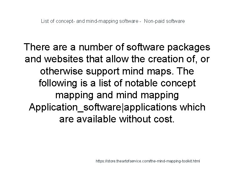 List of concept- and mind-mapping software - Non-paid software 1 There a number of