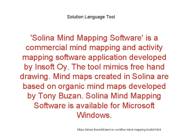 Solution Language Tool 'Solina Mind Mapping Software' is a commercial mind mapping and activity