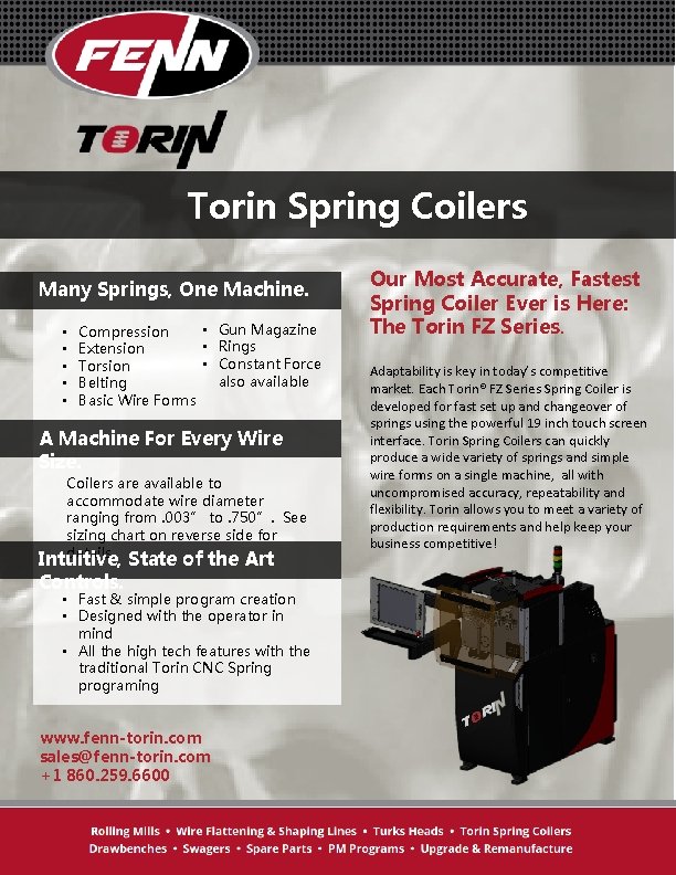 Torin Spring Coilers Many Springs, One Machine. • • • Gun Magazine Compression •