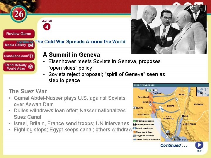 SECTION 4 continued The Cold War Spreads Around the World A Summit in Geneva