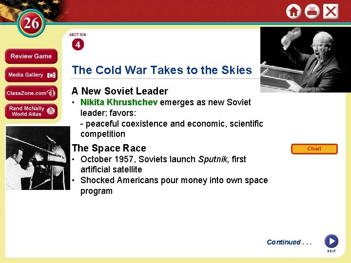 SECTION 4 The Cold War Takes to the Skies A New Soviet Leader •