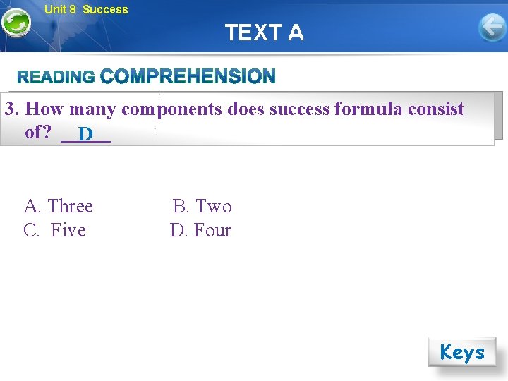 Unit 8 Success TEXT A 3. How many components does success formula consist of?