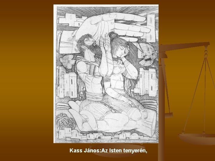 Kass János: Az Isten tenyerén, 