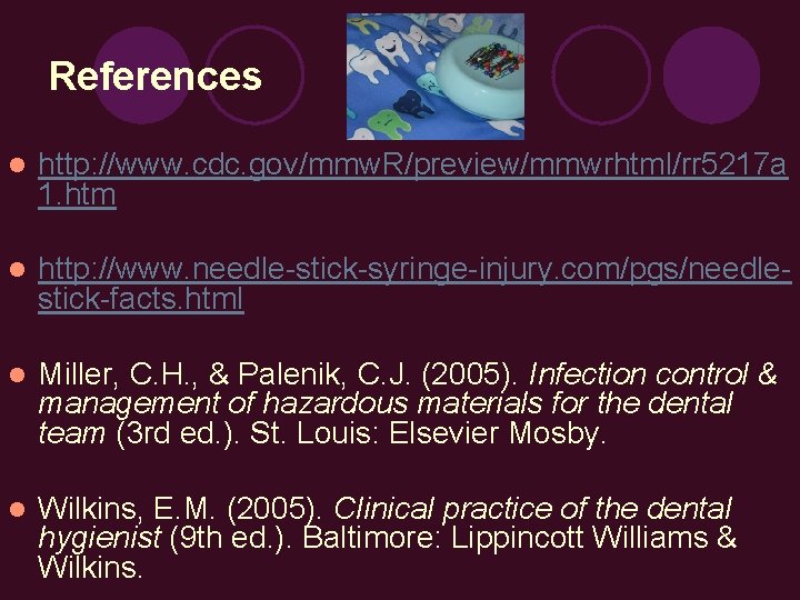 References l http: //www. cdc. gov/mmw. R/preview/mmwrhtml/rr 5217 a 1. htm l http: //www.