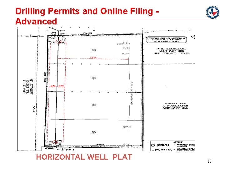 Drilling Permits and Online Filing Advanced HORIZONTAL WELL PLAT 12 