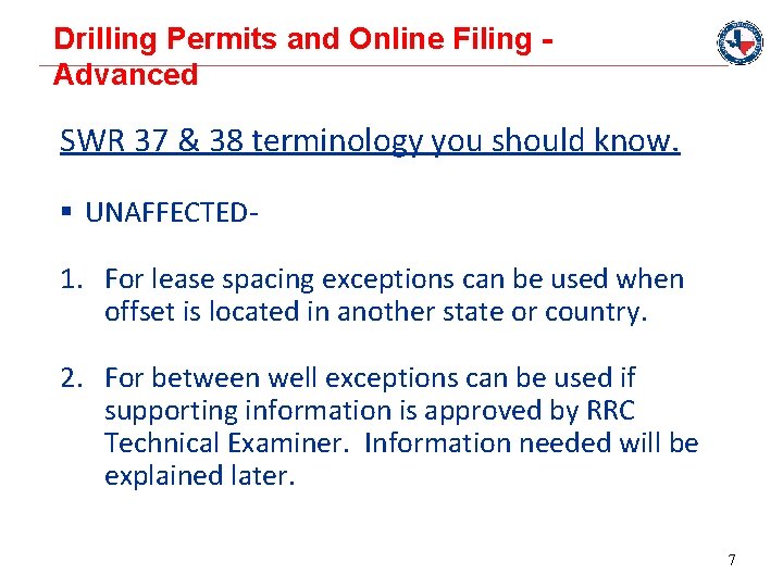 Drilling Permits and Online Filing Advanced SWR 37 & 38 terminology you should know.