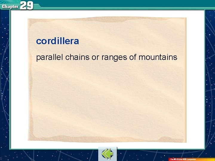 cordillera parallel chains or ranges of mountains 