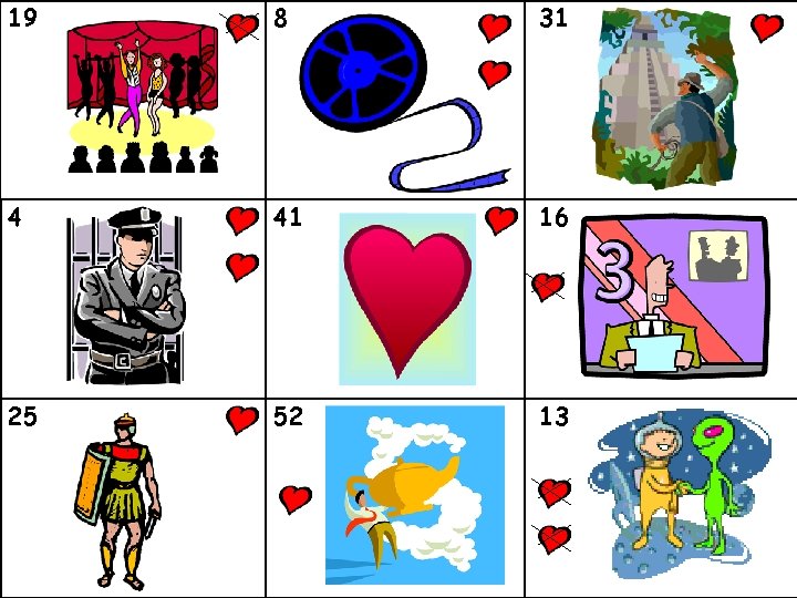 19 8 31 4 41 16 25 52 13 19 8 31 4 41 16 25 52 13