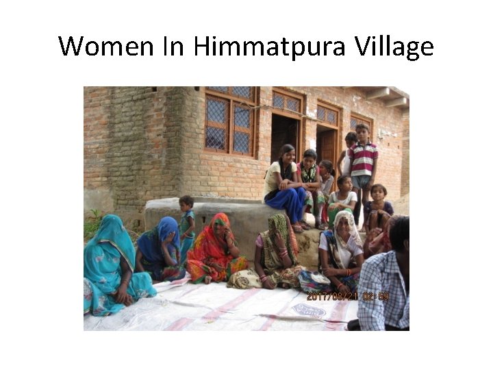 Women In Himmatpura Village 