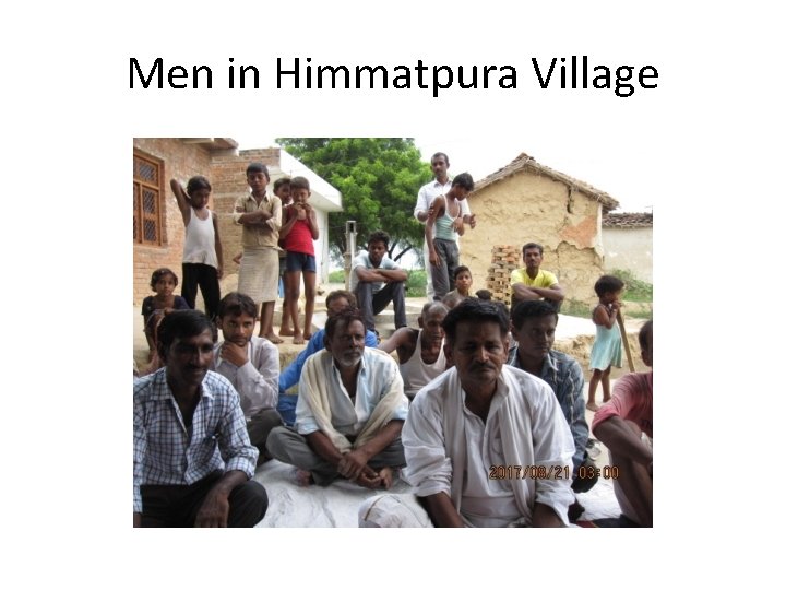 Men in Himmatpura Village 