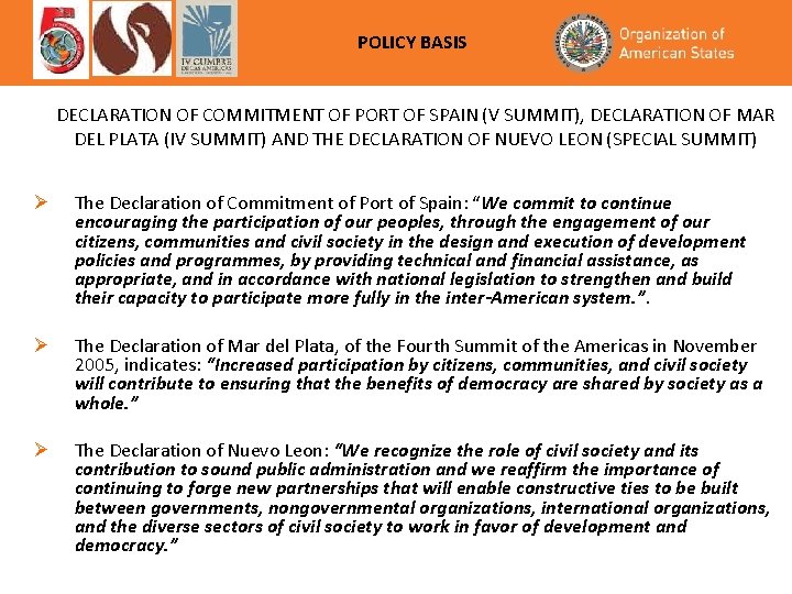 POLICY BASIS DECLARATION OF COMMITMENT OF PORT OF SPAIN (V SUMMIT), DECLARATION OF MAR