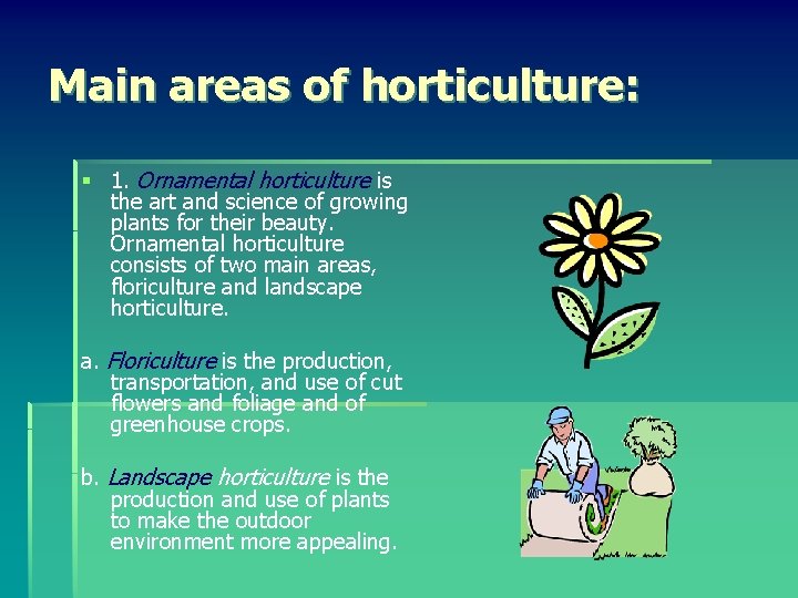 Définir l'horticulture ornementale