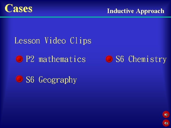 Cases Inductive Approach Lesson Video Clips P 2 mathematics S 6 Geography S 6