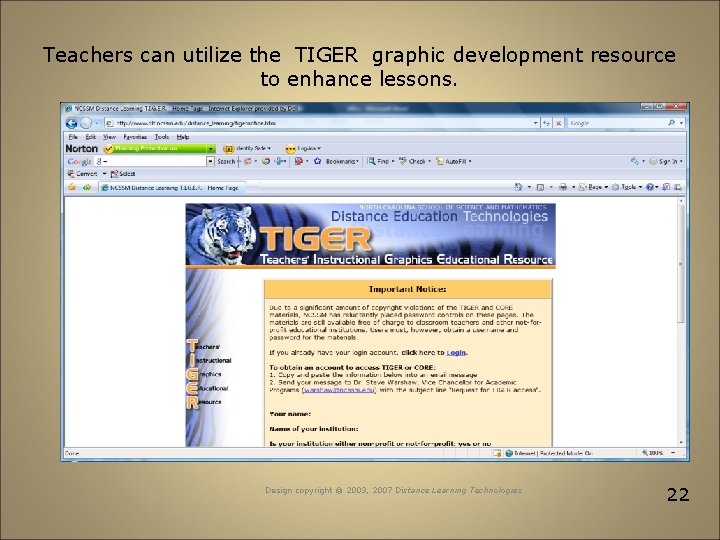 Teachers can utilize the TIGER graphic development resource to enhance lessons. Design copyright ©