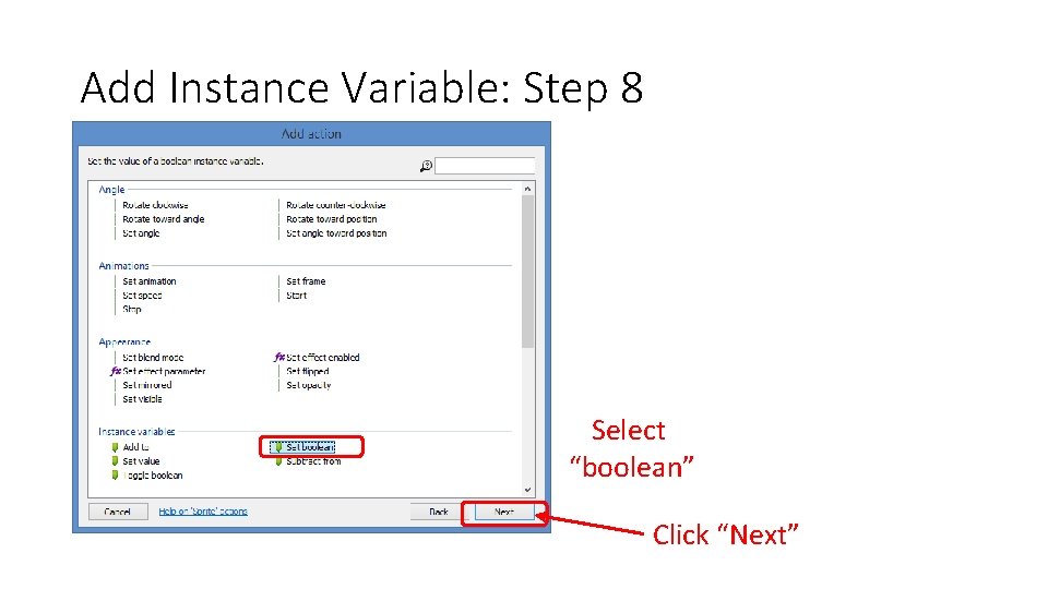 Add Instance Variable: Step 8 Select “boolean” Click “Next” 