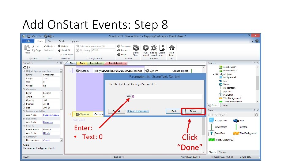 Add On. Start Events: Step 8 Enter: • Text: 0 Click “Done” 