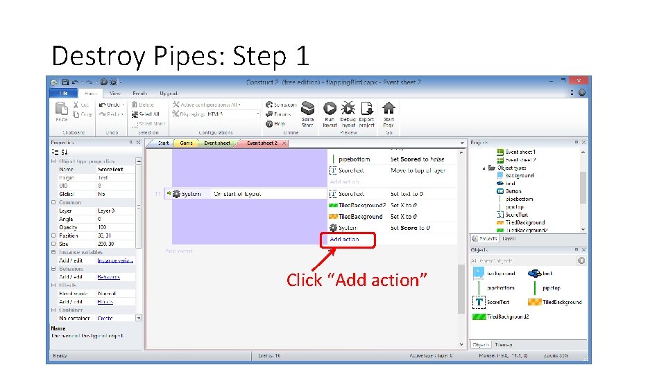 Destroy Pipes: Step 1 Click “Add action” 