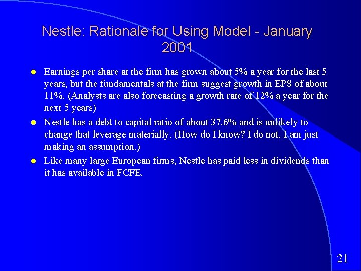 Nestle: Rationale for Using Model - January 2001 Earnings per share at the firm
