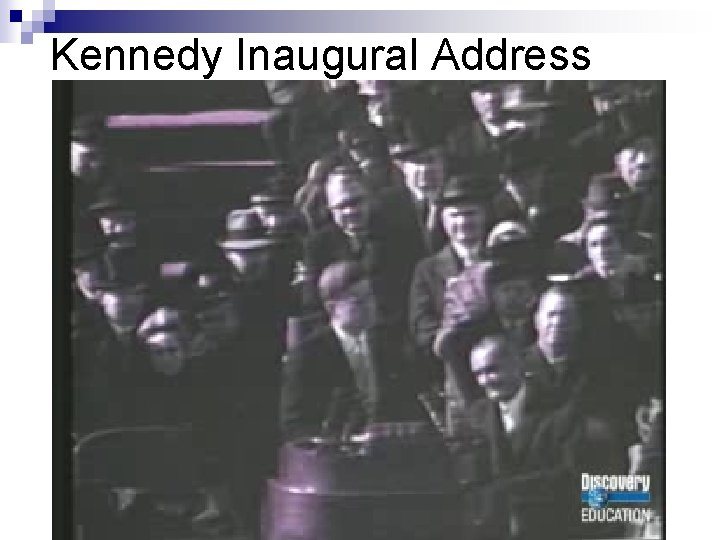 Kennedy Inaugural Address 