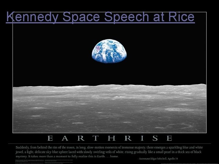 Kennedy Space Speech at Rice 