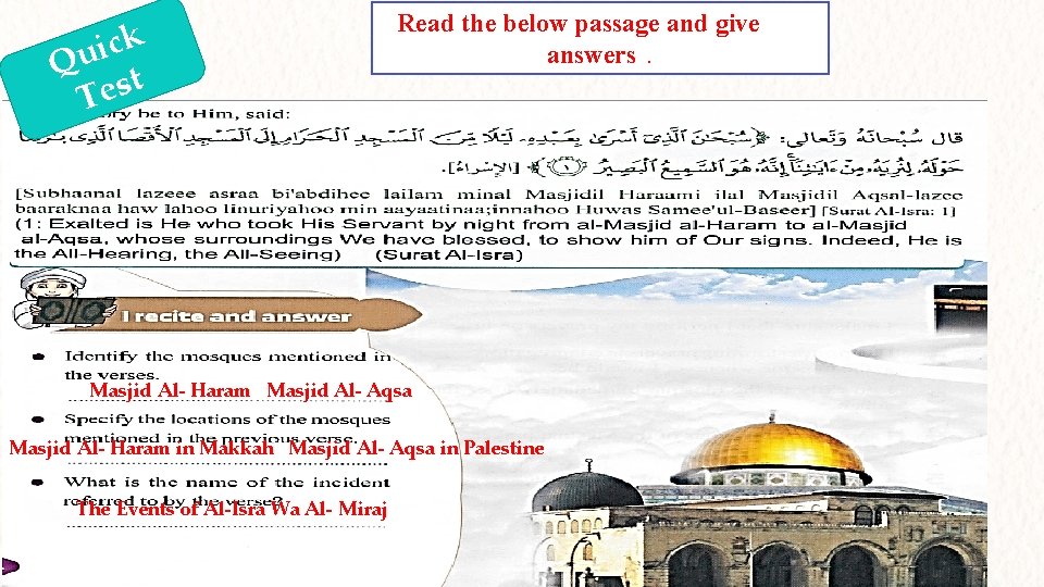 k c i Qu t Tes Read the below passage and give answers. Masjid