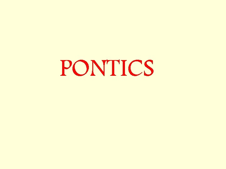 PONTICS 