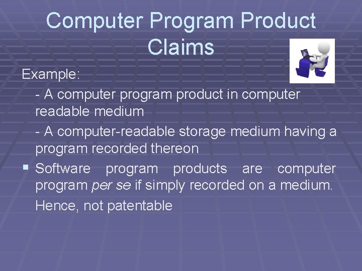 Computer Program Product Claims Example: - A computer program product in computer readable medium