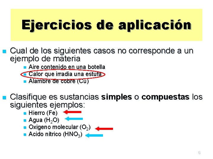 Ejercicios de aplicación n Cual de los siguientes casos no corresponde a un ejemplo